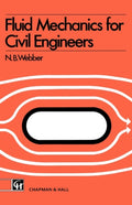 Fluid Mechanics for Civil Engineers