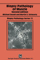 Book cover of: Biopsy Pathology of Muscle. By: Michael Swash