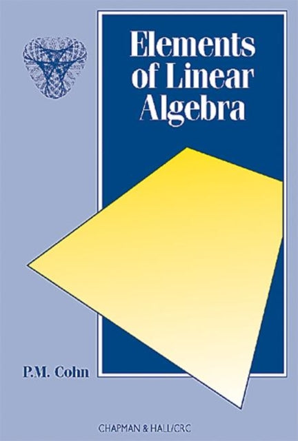 Book cover of: Elements of Linear Algebra. By: P.M. Cohn