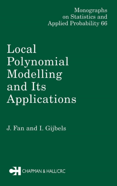 Book cover of: Local Polynomial Modelling and Its Applications