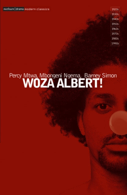 Book cover of: Woza Albert!. By: Percy Mtwa
