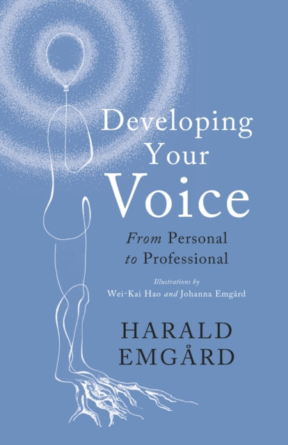 Book cover of: Developing Your Voice