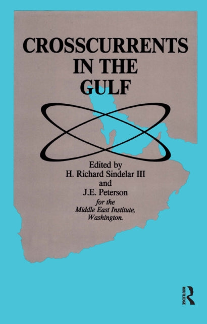 Book cover of: Crosscurrents in the Gulf