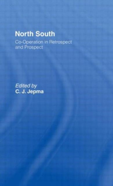 Book cover of: North-South Co-operation in Retrospect and Prospect