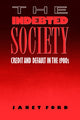 Book cover of: Indebted Society. By: Janet Ford