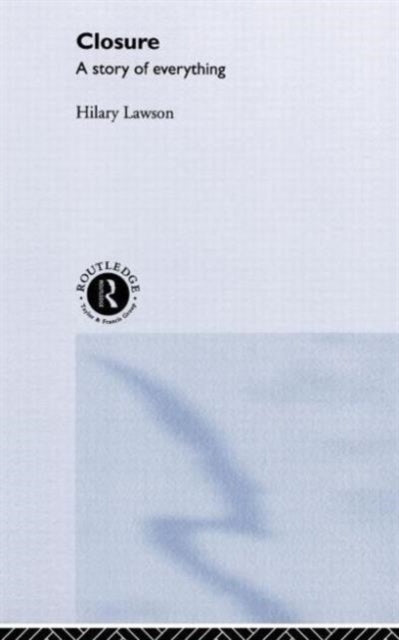 Book cover of: Closure. By: Hilary Lawson