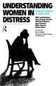 Book cover of: Understanding Women in Distress