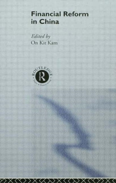 Book cover of: Financial Reform in China