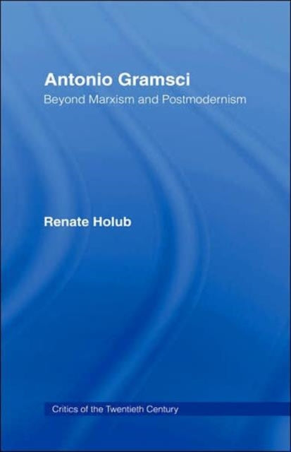 Book cover of: Antonio Gramsci