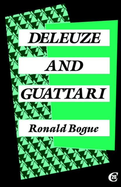 Book cover of: Deleuze and Guattari. By: Ronald Bogue