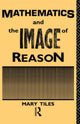 Book cover of: Mathematics and the Image of Reason