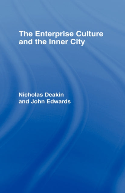 Book cover of: Enterprise Culture and the Inner City