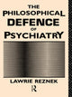Book cover of: Philosophical Defence of Psychiatry