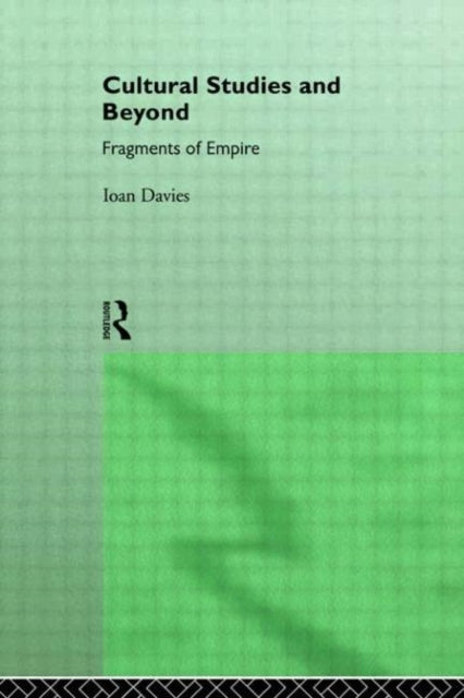Book cover of: Cultural Studies and Beyond