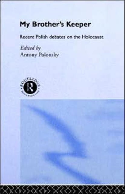 Book cover of: My Brother's Keeper. By: A. Polonsky