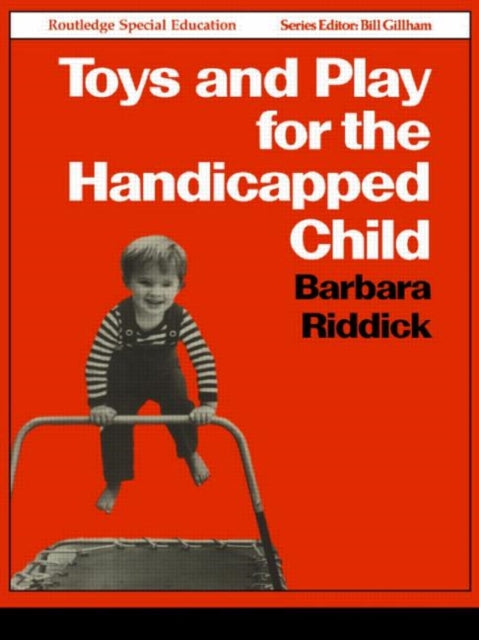 Book cover of: Toys and Play for the Handicapped Child