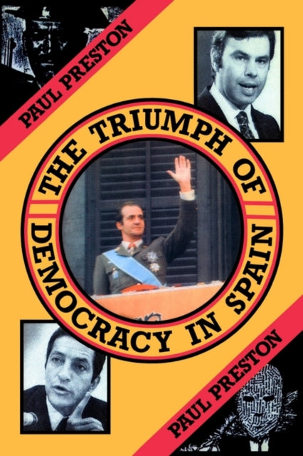 Book cover of: Triumph of Democracy in Spain
