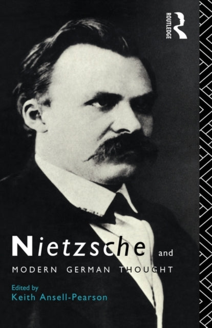 Book cover of: Nietzsche and Modern German Thought