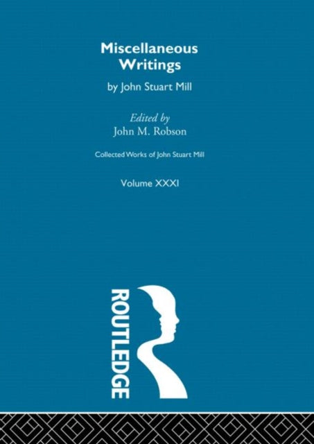 Book cover of: Collected Works of John Stuart Mill. By: John M. Robson