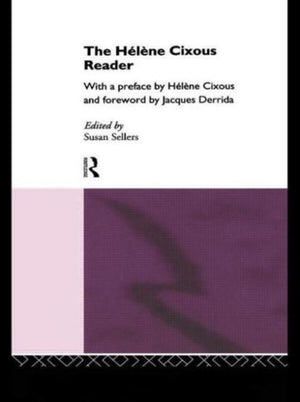 Helene Cixous Reader