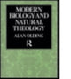 Book cover of: Modern Biology & Natural Theology