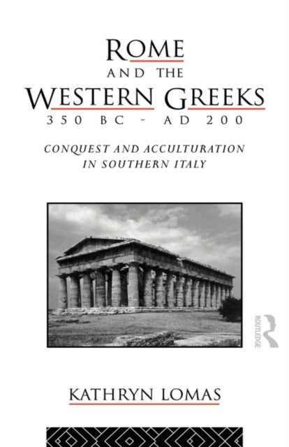 Book cover of: Rome and the Western Greeks, 350 BC - AD 200