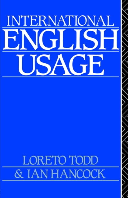 Book cover of: International English Usage. By: Ian Hancock: Lo