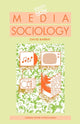 Book cover of: Media Sociology. By: David Barrat
