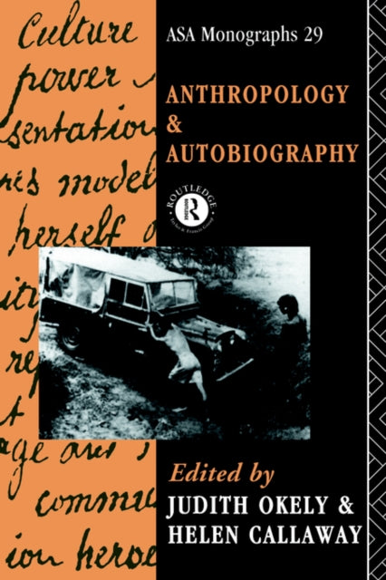 Book cover of: Anthropology and Autobiography