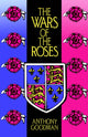 Book cover of: Wars of the Roses. By: Goodman