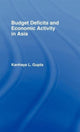 Book cover of: Budget Deficits and Economic Activity in Asia