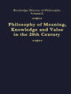Book cover of: Philosophy of Meaning, Knowledge and Value in the Twentieth Century. By: John Canfield