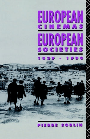 European Cinemas, European Societies