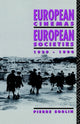 Book cover of: European Cinemas, European Societies