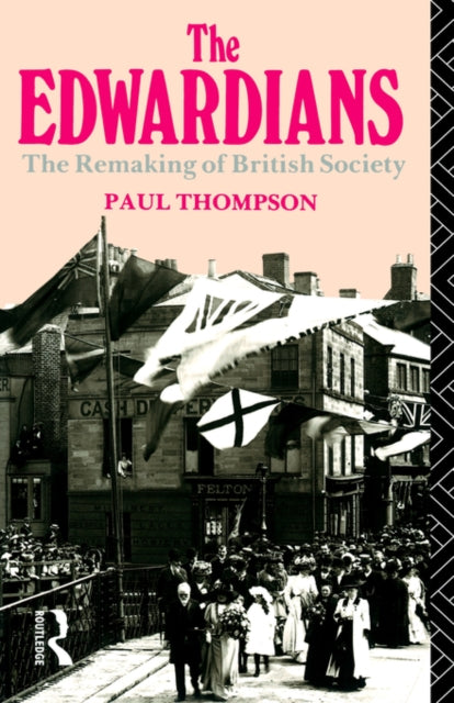 Book cover of: Edwardians. By: Mr Pau Thompson
