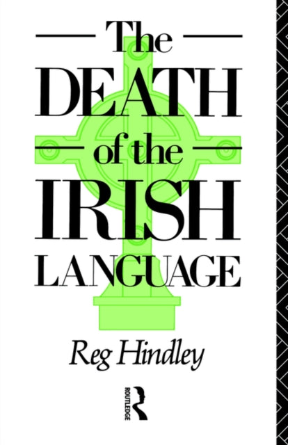 Book cover of: Death of the Irish Language. By: Hindley