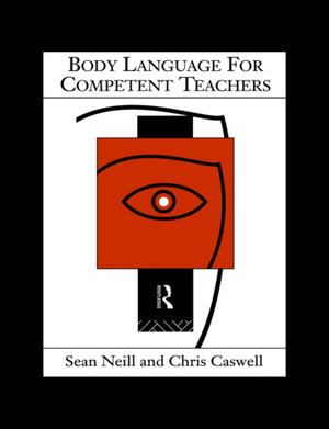 Body Language for Competent Teachers