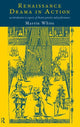 Book cover of: Renaissance Drama in Action