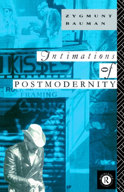 Book cover of: Intimations of Postmodernity