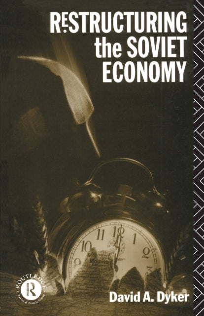 Book cover of: Restructuring the Soviet Economy