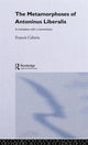 Book cover of: Metamorphoses of Antoninus Liberalis. By: Anton Liberalis