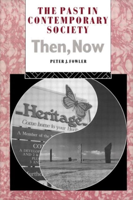 Book cover of: Past in Contemporary Society: Then, Now