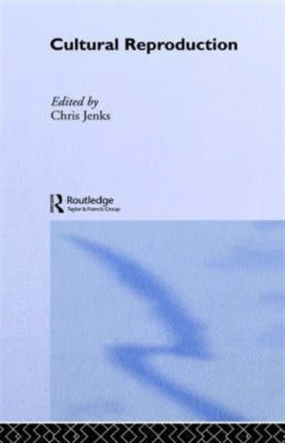 Book cover of: Cultural Reproduction