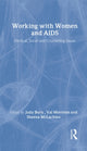 Book cover of: Working with Women and AIDS. By: Judy Bury
