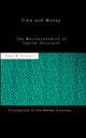 Book cover of: Time and Money. By: Roger Garrison