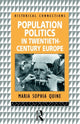 Book cover of: Population Politics in Twentieth Century Europe. By: Maria Sop Quine