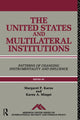 Book cover of: United States and Multilateral Institutions. By: Margaret Karns