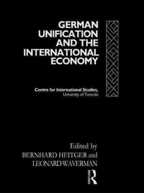 Book cover of: German Unification and the International Economy