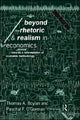 Book cover of: Beyond Rhetoric and Realism in Economics