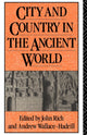 Book cover of: City and Country in the Ancient World